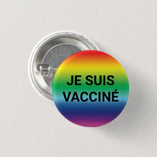 Je suis vacciné rainbow pride french language 3 cm round badge