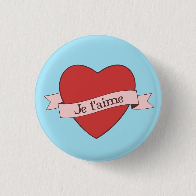 Je t'aime 3 cm round badge (Front)