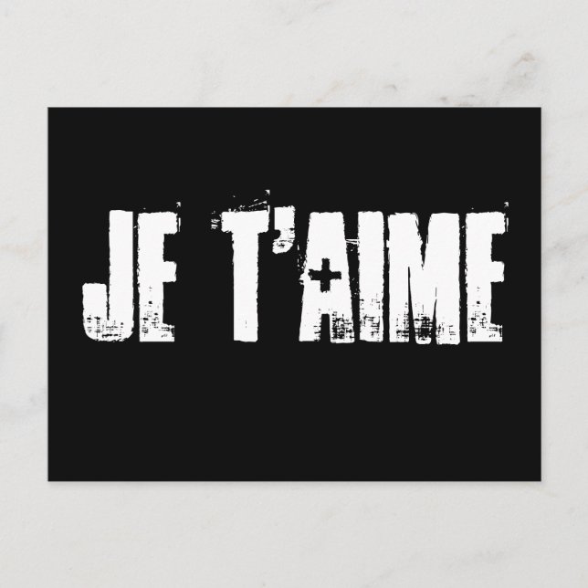 Je T'aime - black and white postcard (Front)