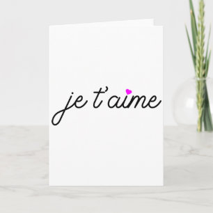 Je Taime I Love You Fun French Valentines Graphic  Card