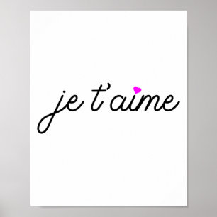Je Taime I Love You Fun French Valentines Graphic Poster