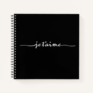 je t'aime - I love you in French Notebook