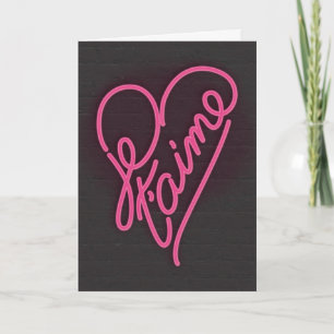 Je t'aime Neon Sign Valentine's Day Greeting Card