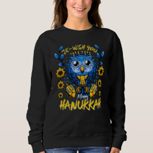 Je Wish You A Happy Hanukkah  Menorah Owl Hanukkah Sweatshirt