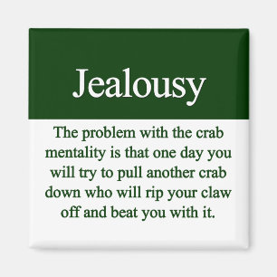 Jealousy Magnet