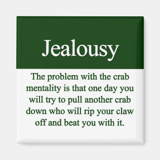 Jealousy Magnet