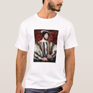 Jean Clouet - Francois I, King of France T-Shirt