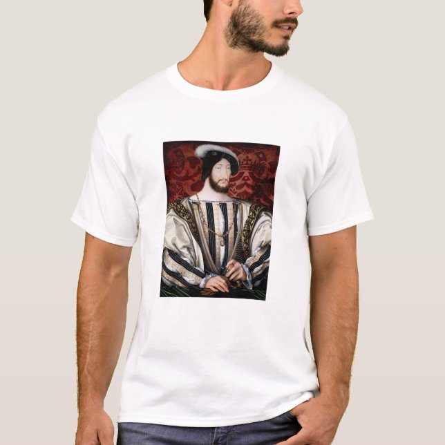 Jean Clouet - Francois I, King of France T-Shirt (Front)