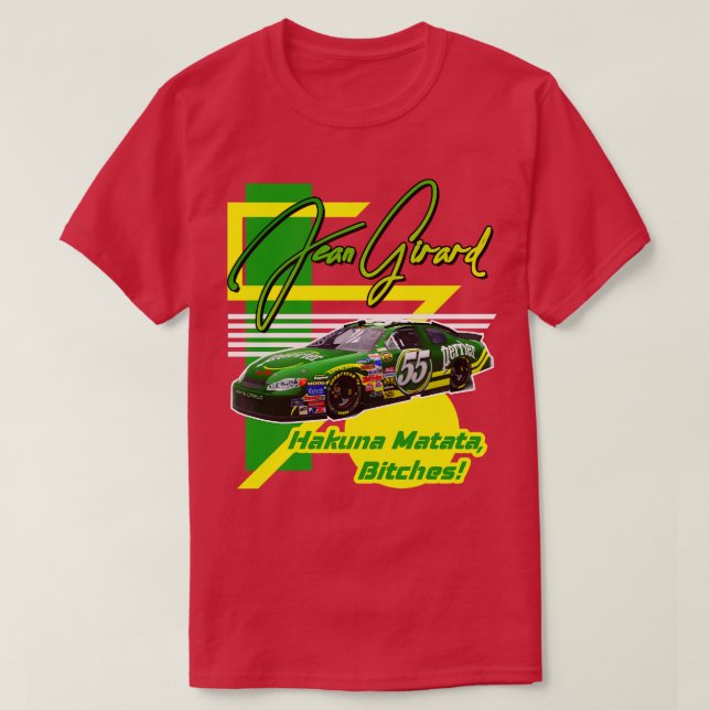 Jean Girard  Talladega Nights Racing Design T-Shirt (Design Front)