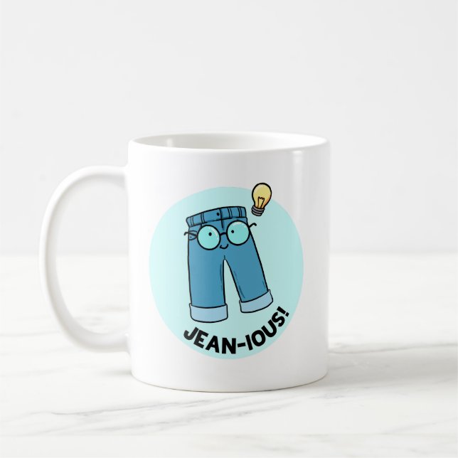 Jean-ious Denim Pants Pun Mug (Left)