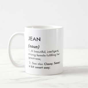 Jean name, Editable name, Custom name Coffee Mug