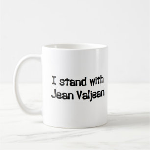 jean valjean stand coffee mug