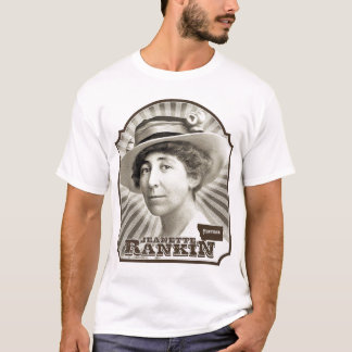 Jeannette Rankin T-Shirt