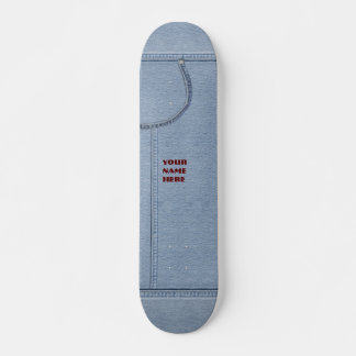 Jeans-Board with your Name Skateboard