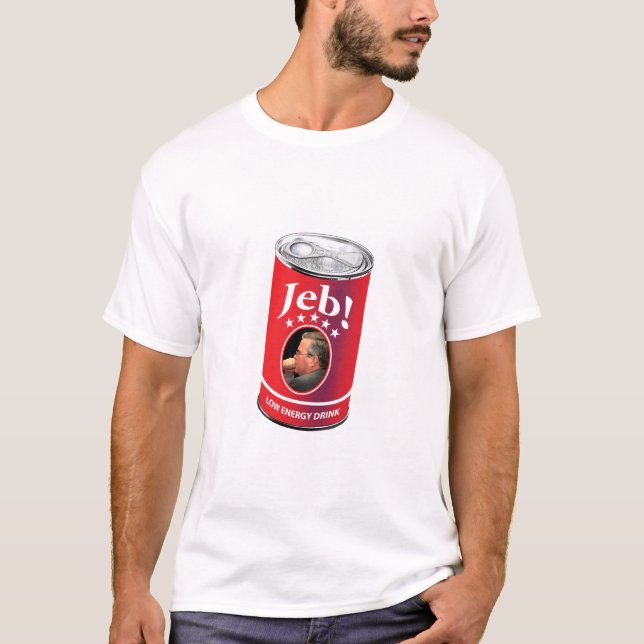 Jeb Bush for President Humour, Low Energy Drink T-Shirt (Front)