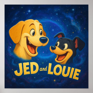 "Jed & Louie" Poster