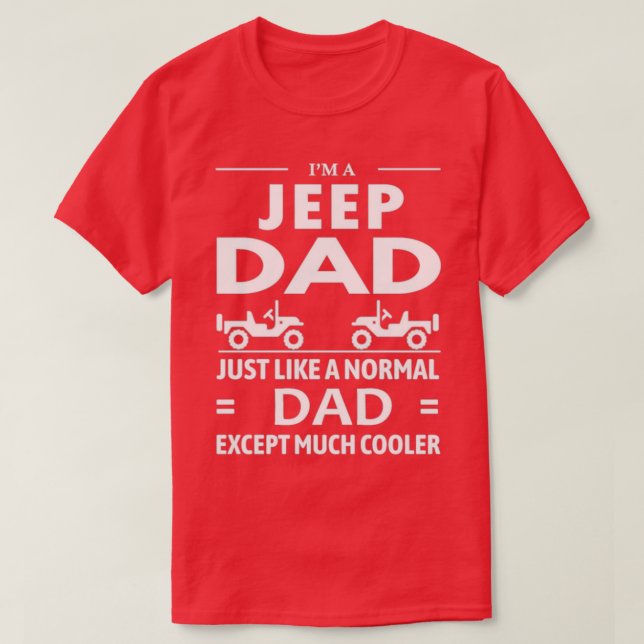 JeepDadOffroading4x4OffRoadGift  T-Shirt (Design Front)