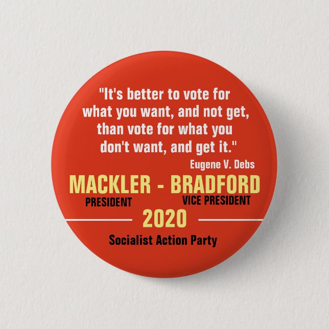 Jeff Mackler for President 2020 6 Cm Round Badge (Front)