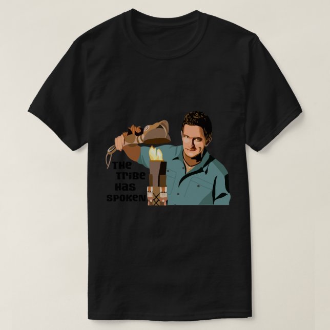 Jeff Probst The Tribe Has Spoken T-Shirt (Design Front)