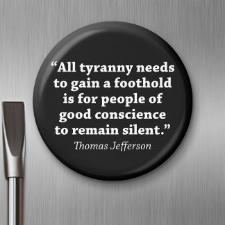 Jefferson: Do not remain silent Magnet