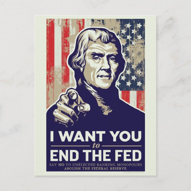 Jefferson End The Fed Postcard (Front)