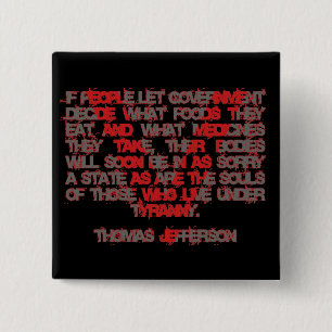 Jefferson on Food and Medicine 15 Cm Square Badge