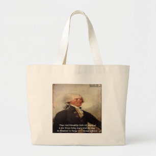 Jefferson "Peace/Friendship" Quote Large Tote Bag