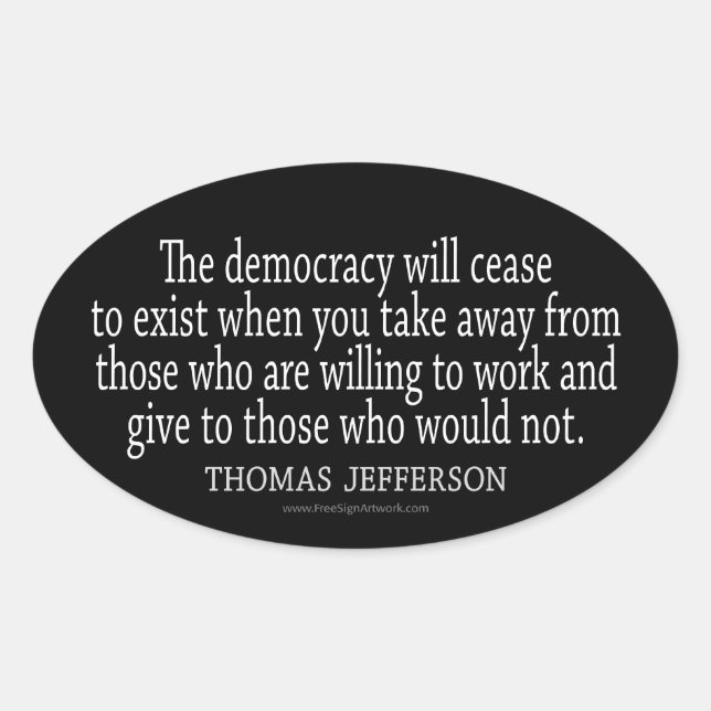 Jefferson Quote on Democracy Oval Sticker (Front)