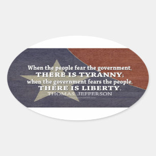 Jefferson Quote on Liberty and Tyranny Oval Sticker