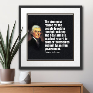 Jefferson: Right to bear arms Poster