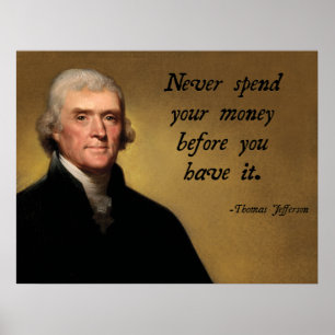 Jefferson Spending Quote Poster