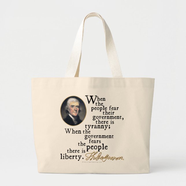 Jefferson Tyranny-Liberty Quote Large Tote Bag (Front)