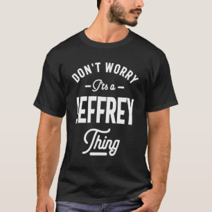 Jeffrey Personalised Name Birthday Gift T-Shirt