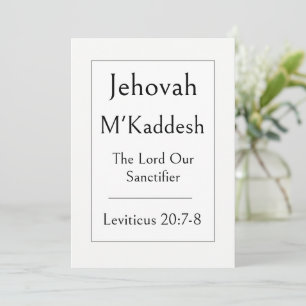 Jehovah M'Kaddesh, Name Of God, Encouraging  Invitation