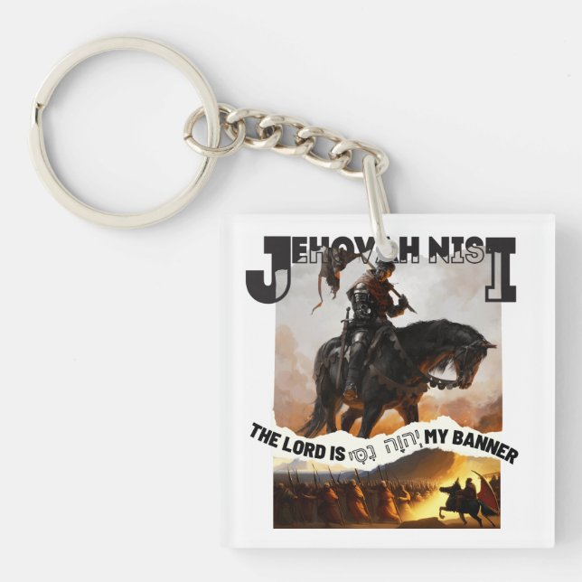 Jehovah Nisi: God is my Banner - Modern Christian Key Ring (Front)