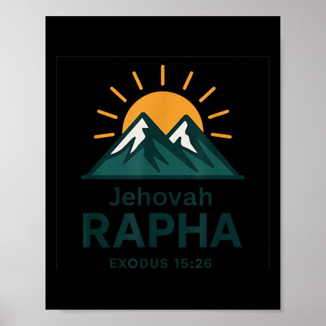 Jehovah Rapha Christian Faith Mountain Bible Verse Poster (Front)
