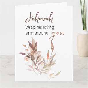 Jehovah wrap his loving arm around you card