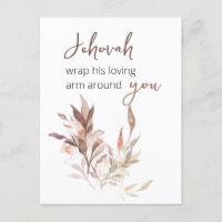 Jehovah wrap his loving arm around you