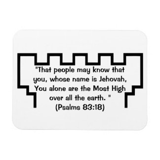 Jehovah's Witness Watchtower Psalms 83:18 Magnet