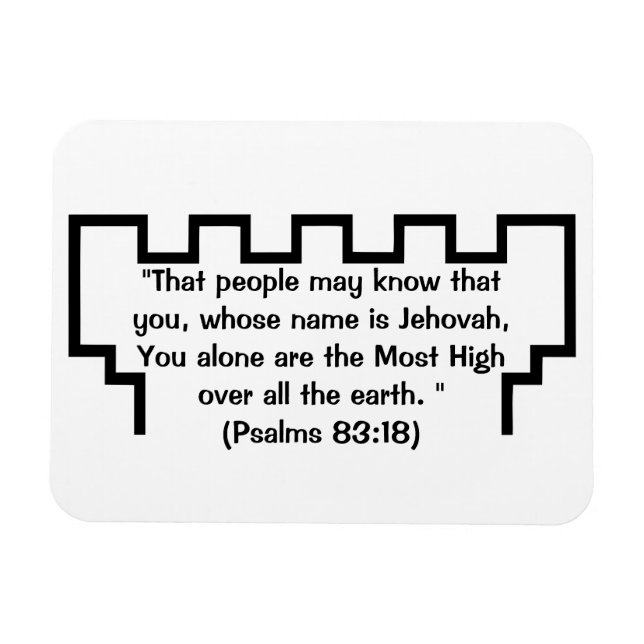 Jehovah's Witness Watchtower Psalms 83:18 Magnet (Horizontal)
