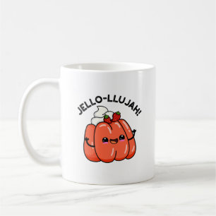 Jello-llujah Funny Jello Food Pun  Coffee Mug