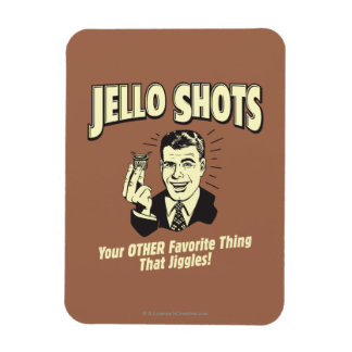 Jello Shots: Other Favourite Thing Magnet
