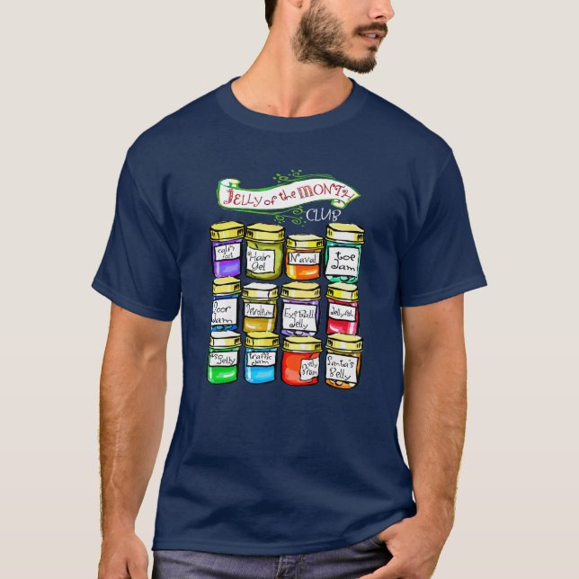 Jelly of the Month Club Funny Christmas T-Shirt (Front)