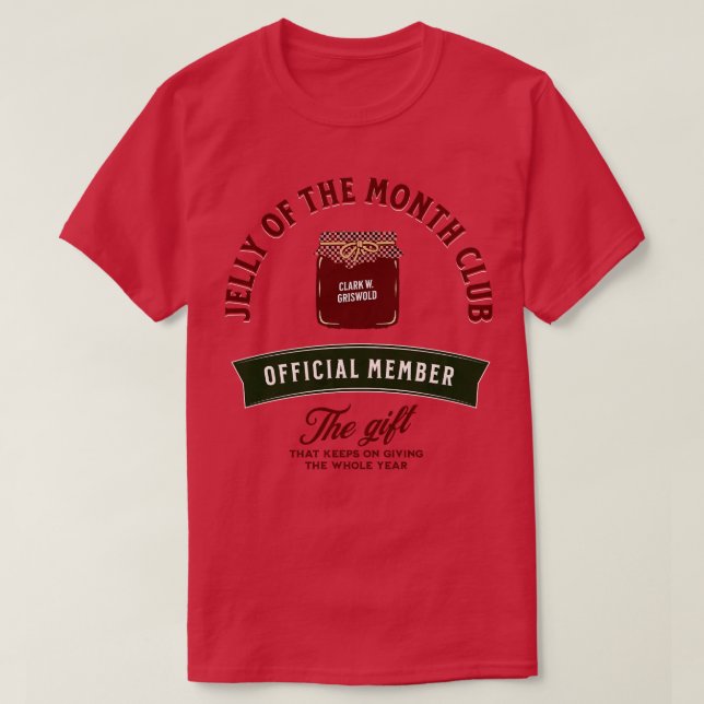Jelly of the month club member 1 T-Shirt (Design Front)