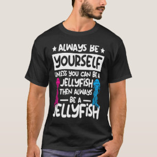Jellyfish Fish Jelly Fish Aquatic Jellyfish T-Shirt