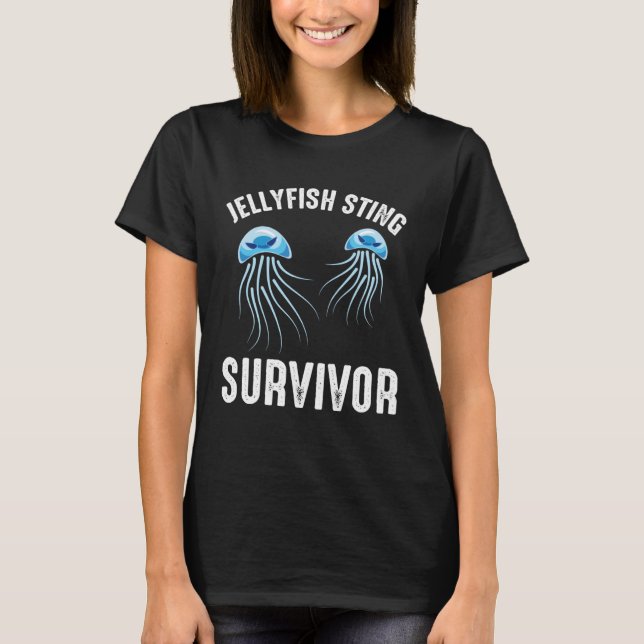 Jellyfish Sting Survivor  Swimmer Humourous Sea An T-Shirt (Front)
