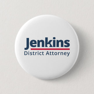 Jenkins for District Attorney 6 Cm Round Badge