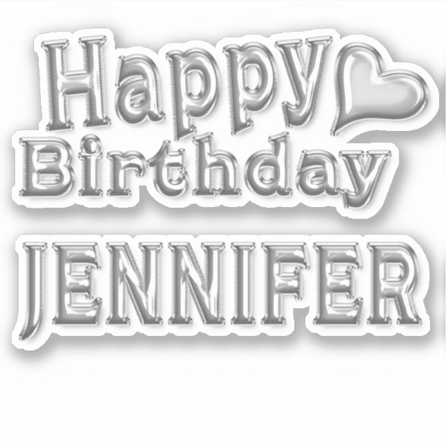 Jennifer Happy Birthday silver Sticker (Front)