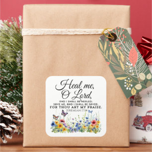 Jeremiah 17:14 Healing Bible Verse Wildflowers Square Sticker