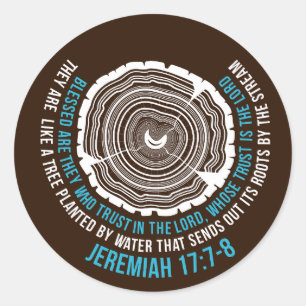 Jeremiah 17:7-8 Tree Rings Classic Round Sticker